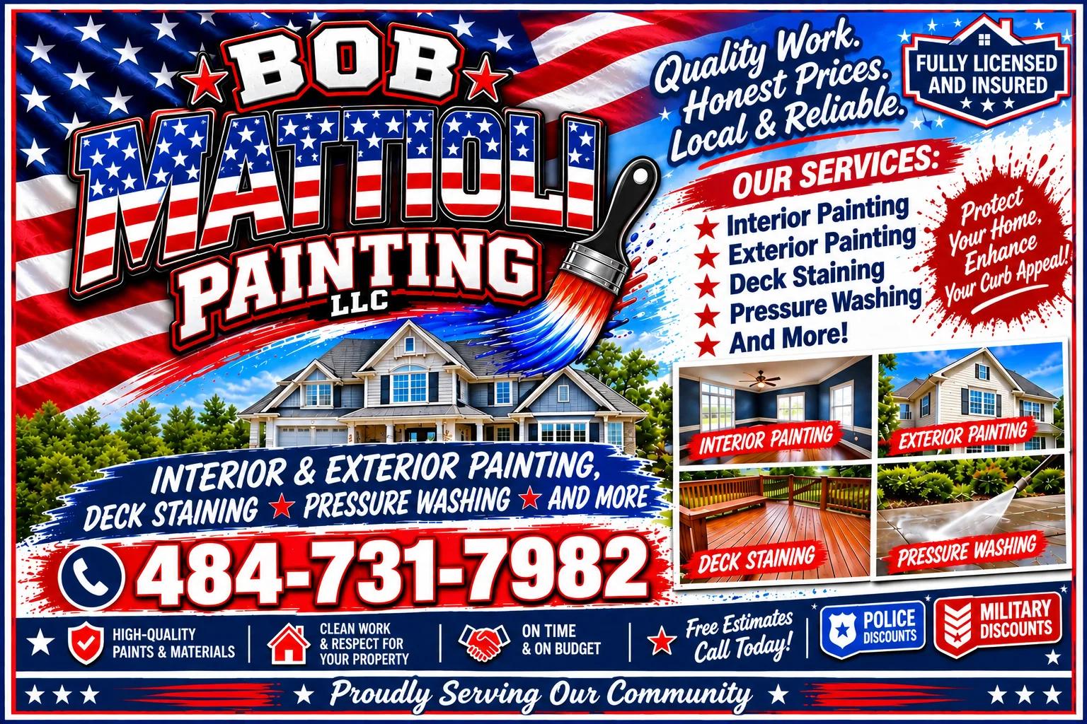Bob Mattioli Painting LLC promotional flyer — quality work, honest prices, local and reliable, fully licensed and insured, free estimates, police and military discounts